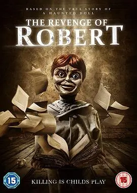 《罗伯特玩偶的复仇》：恐怖再升级，揭秘玩偶背后的邪恶诅咒！